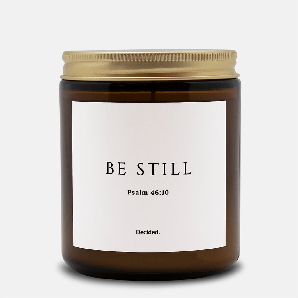 BE STILL scripture candle with Psalm 46:10 label in a 9oz amber glass jar with gold lid - DECIDED.