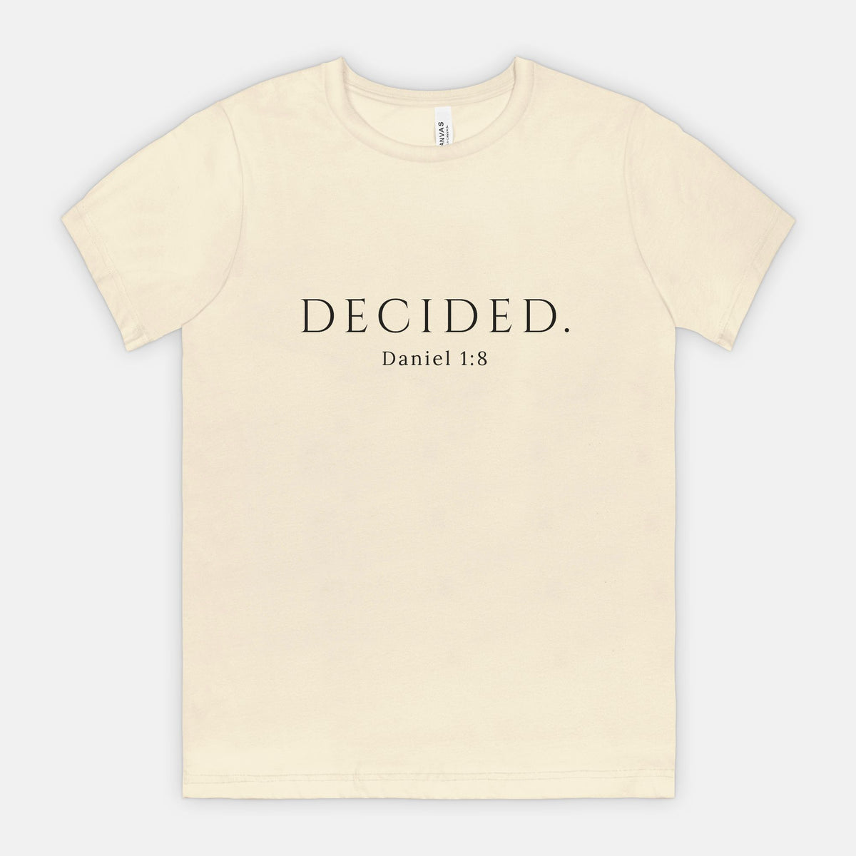 DECIDED. Daniel 1:8 scripture t-shirt in Natural