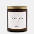 THANKFUL scripture candle with 1 Thessalonians 5:18 label in a 9oz amber glass jar with gold lid - DECIDED.