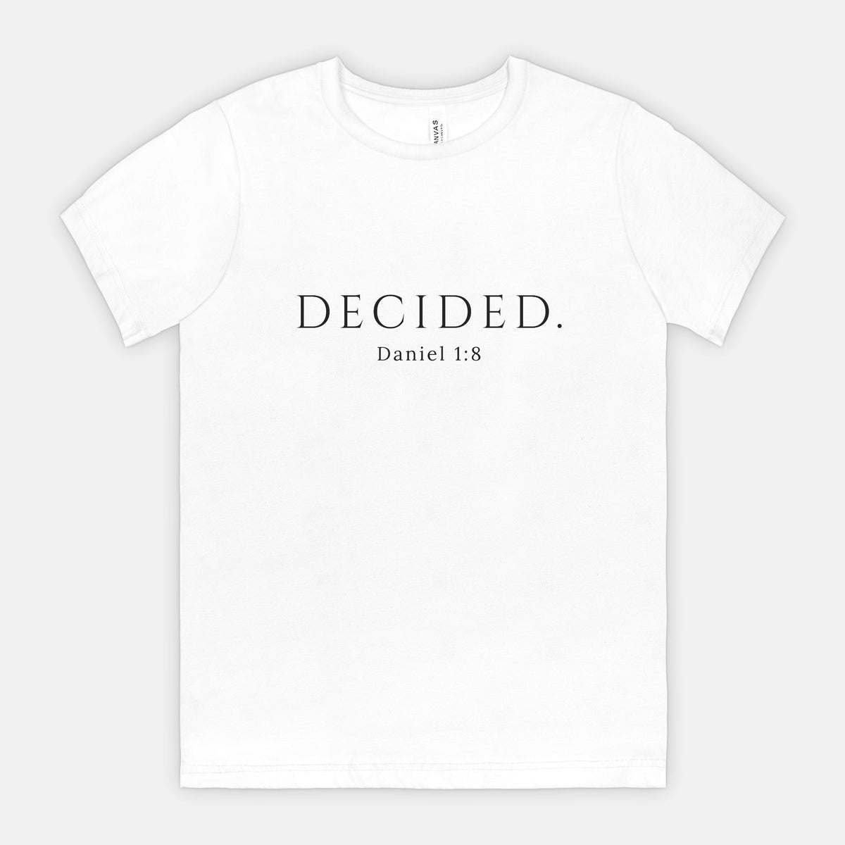 DECIDED. Daniel 1:8 scripture t-shirt in White